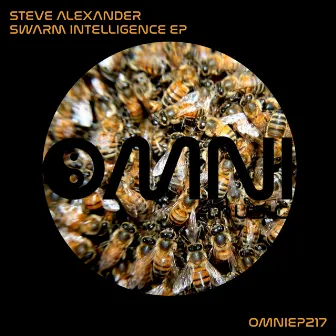 Swarm Intelligence EP by Steve Alexander