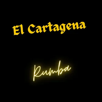 Rumba by El Cartagena