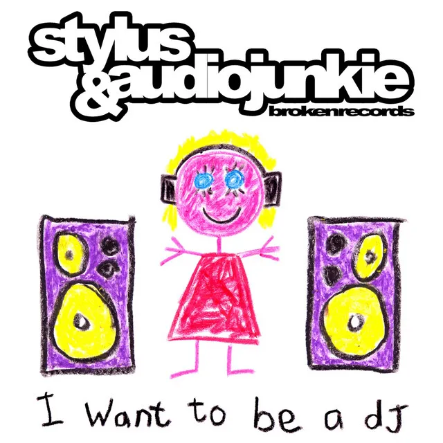 I Want To Be A DJ