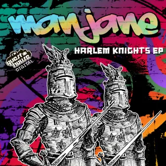 Harlem Knights by Manjane