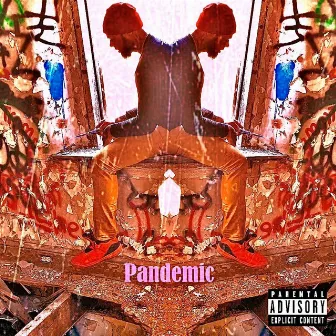 Pandemic by Lyric Love