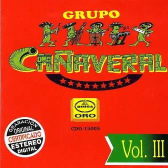 Grupo Cañaveral, Vol. 3 by Grupo Cañaveral De Humberto Pabón