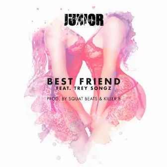 Best Friend by Junior