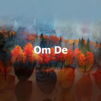 Om De by Om