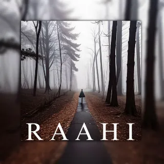 Raahi by Rashi