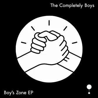 Boy's Zone EP by The Completely Boys