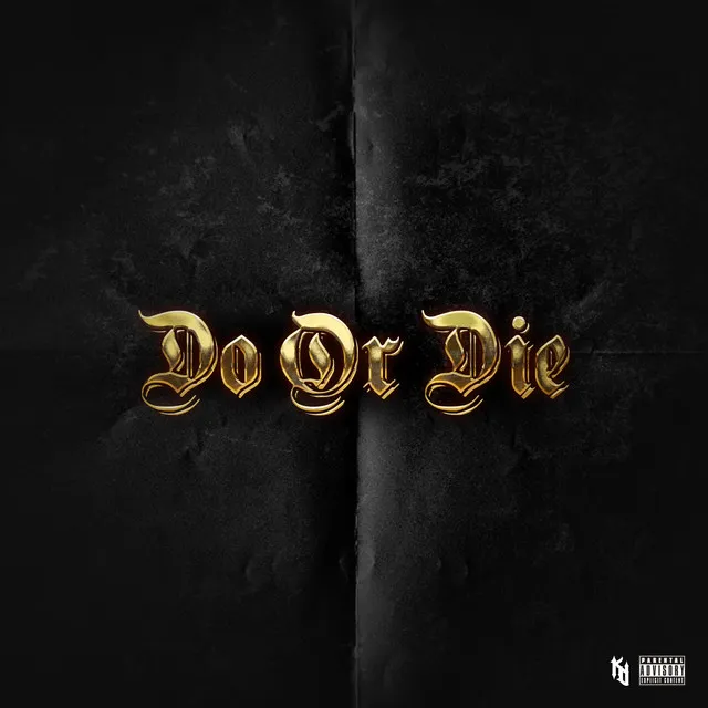 Do Or Die