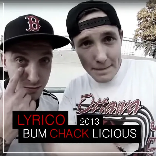 Bum Chack Licious (Let It Vibe)