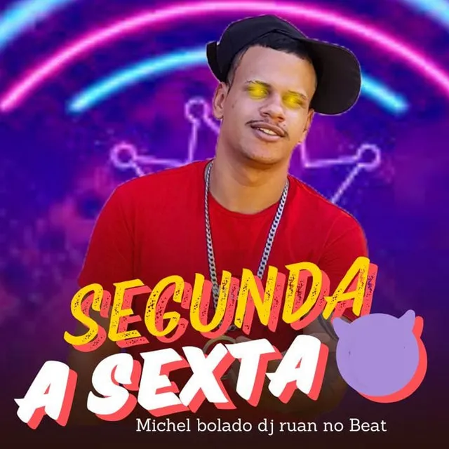 Segunda a Sexta