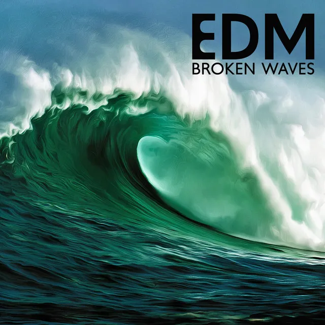 EDM Broken Waves - LA Ocean Chill Beats