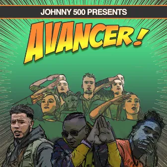 AVANCER (feat. Bollebof) by Johnny 500