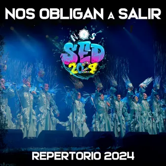 Sed - Repertorio 2024 by Nos Obligan a Salir