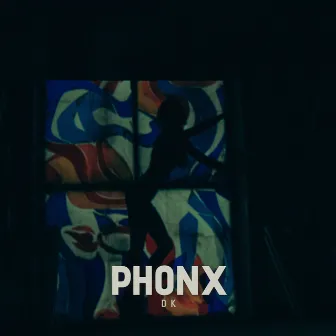 Phonx by DK