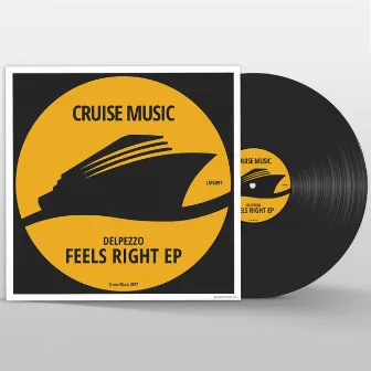 Feels Right EP by Delpezzo