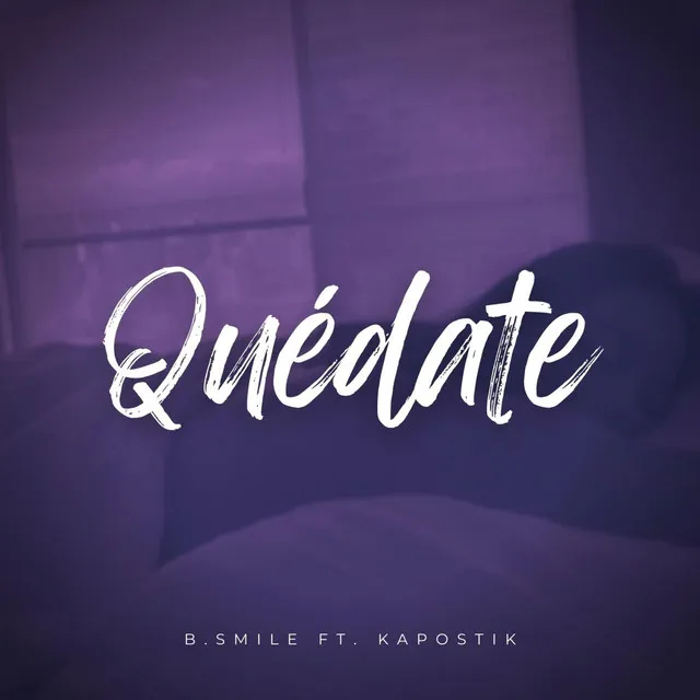 Quédate