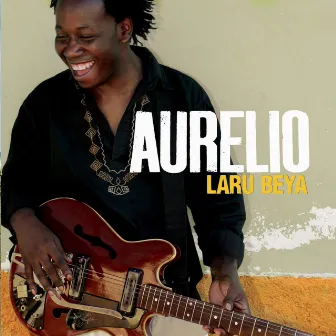 Laru Beya by Aurelio