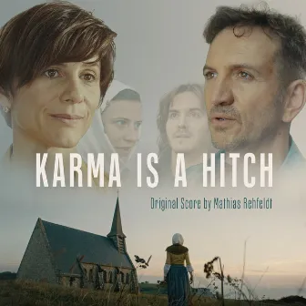 Karma is a Hitch by Mathias Rehfeldt