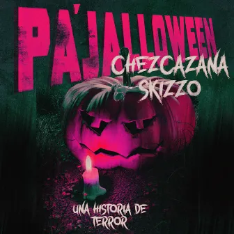 PA'JALLOWEEN by Chezca Zana