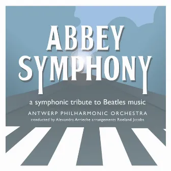 Another Seven Symphonies: No. 2, Abbey Symphony by Paul McCartney