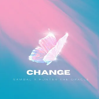 Change by Hunter The Oracle