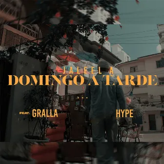 Domingo a Tarde (feat. Gralla) by Hype