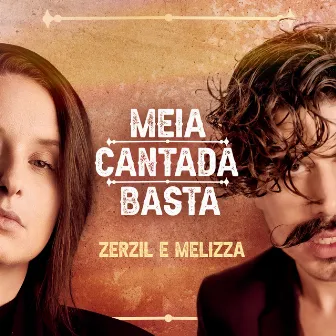 Meia Cantada Basta by Zerzil