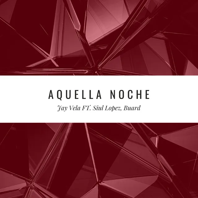 Aquella Noche