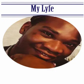 My Lyfe by Reiz The RAw M.C.