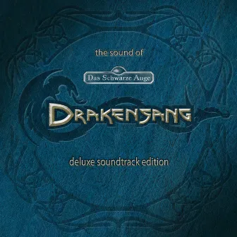 Das Schwarze Auge Drakensang (Deluxe Soundtrack Edition) by Drakensang