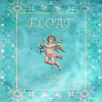 Float by blakeis