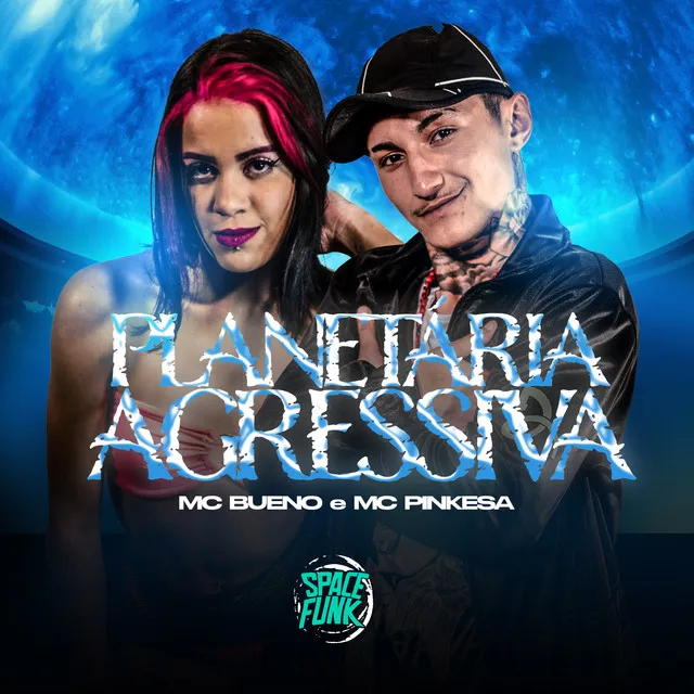 Planetária Agressiva