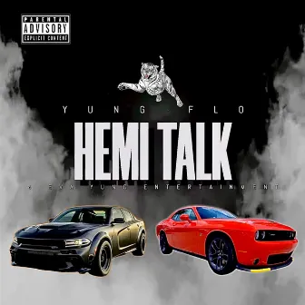 Hemi Talk by Yung Flo