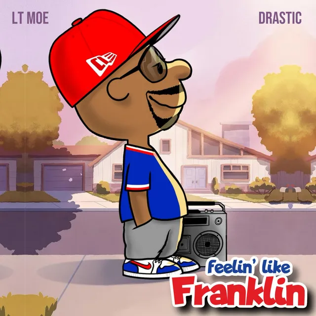 feelin' like FRANKLIN