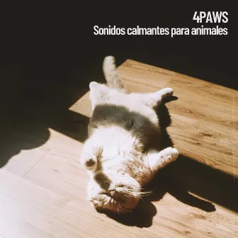 4Paws: Sonidos calmantes para animales by Dog Relaxing Zone