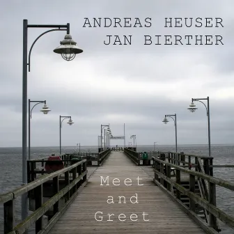 Meet and Greet by Andreas Heuser