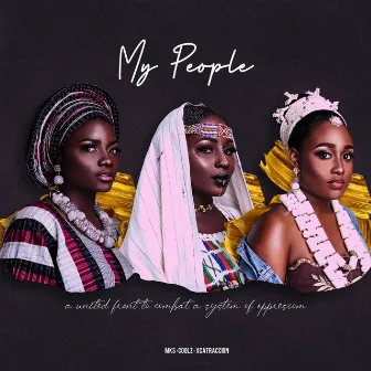 My People by Mai Kel n' Shaq