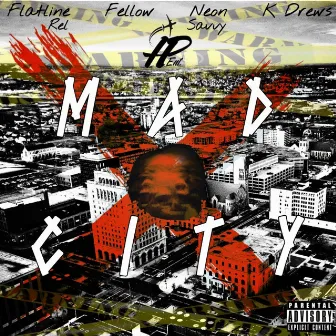 Mad City by Flatline Rel