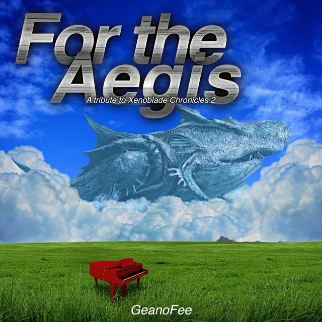 For the Aegis (A tribute to Xenoblade Chronicles 2)