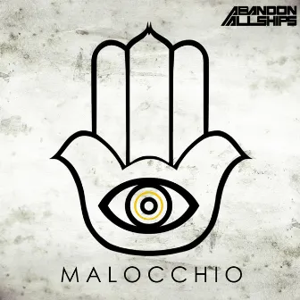 Malocchio by Abandon All Ships