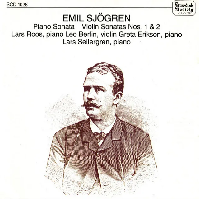 Sjögren: Piano Sonata, Violin Sonatas Nos. 1 & 2, Elegie & Portrait of Donnie, My Little Dog