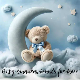 Baby Binaural Sounds for Sleep by 