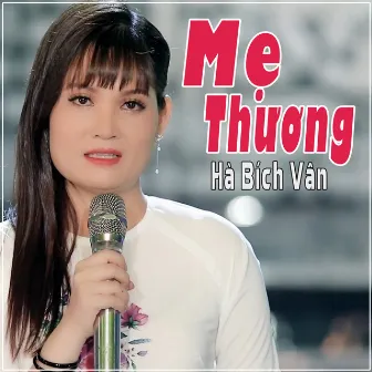 Mẹ Thương by Hà Bích Vân