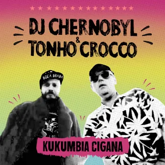 Kukumbia Cigana by Tonho Crocco