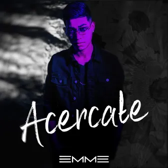 Acércate by EMME