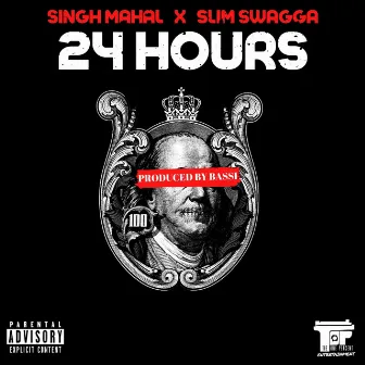 24 Hours by Singh Mahal