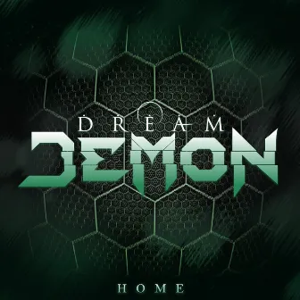 Home by Dream Demon