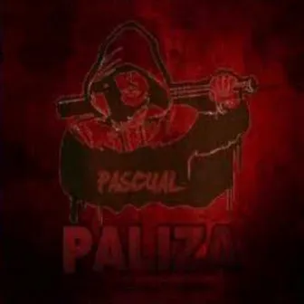 Paliza by Pascual