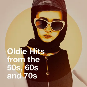 Oldie Hits from the 50s, 60s and 70s by 