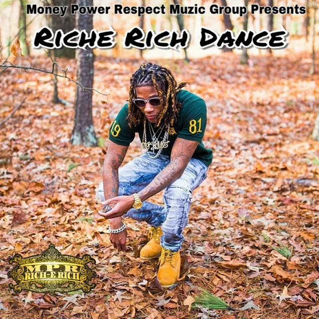 Riche Rich Dance