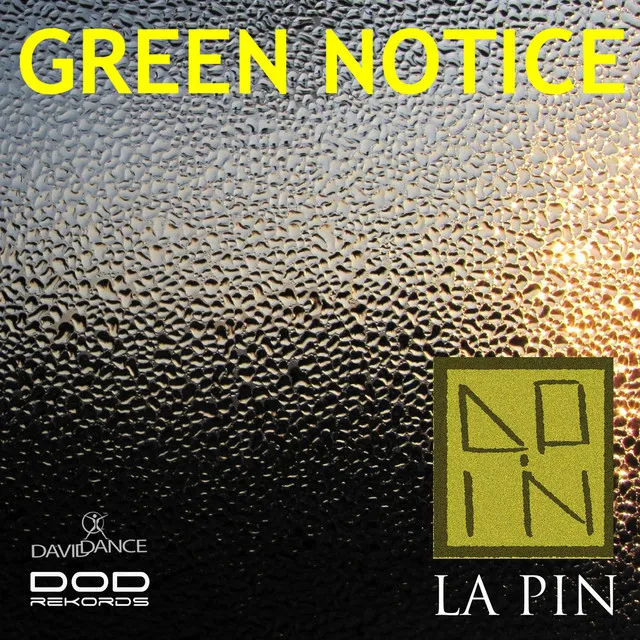 Green Notice - Original mix